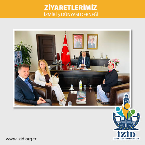 İzmir İş Dünyası Derneği Olarak Sayın Vali Yardımcımız Mehmet Sadık Tunç'u Ziyaretimizden